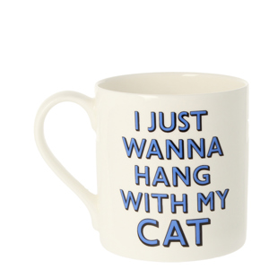 Samantha Morris I Just Wanna Hang With My Cat Mug 350ml